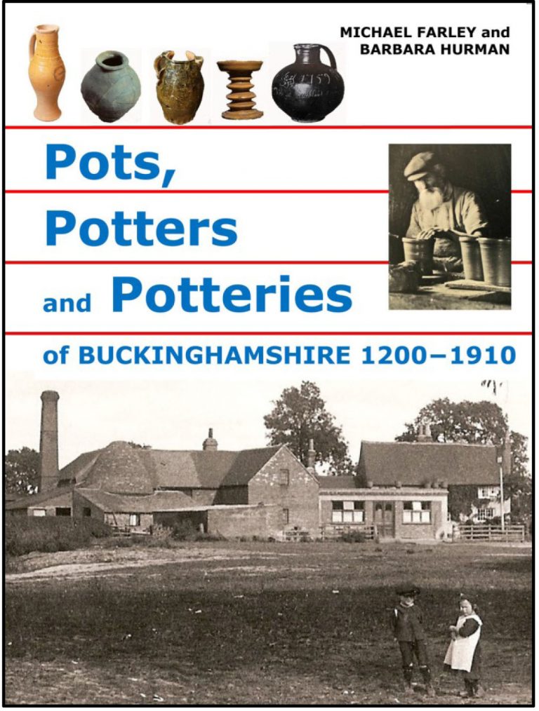 Pots, Potters and Potteries Bucks Archaeological Society